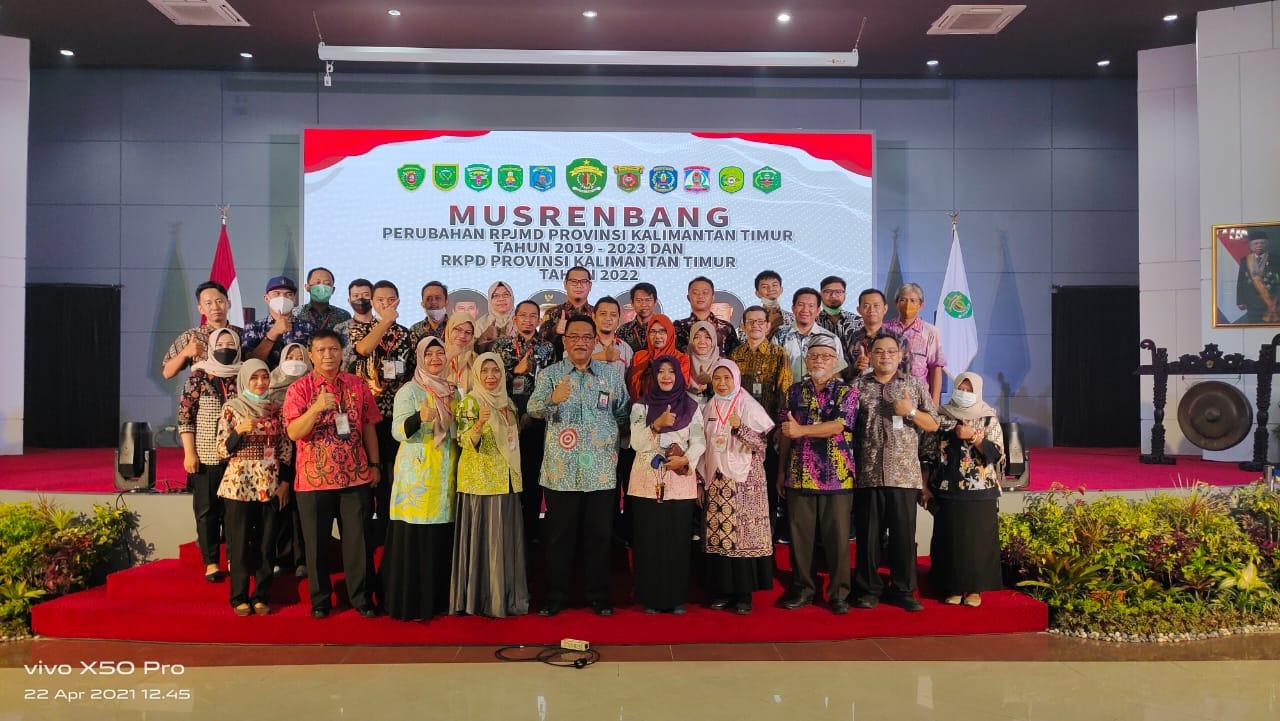 Musrenbang Perubahan RPJMD Provinsi Kalimantan Timur Tahun 2019-2023 dan RKPD Provinsi Kalimantan Timur Tahun 2022